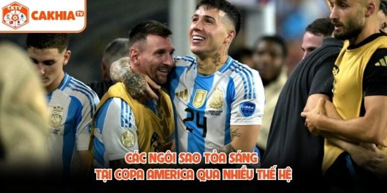 Các Ngôi Sao Tỏa Sáng Tại Copa America Qua Nhiều Thế Hệ