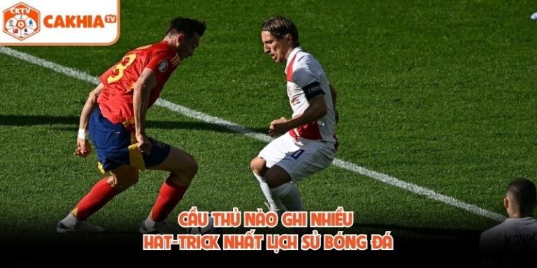 Cầu Thủ Nào Ghi Nhiều Hat-Trick Nhất Lịch Sử Bóng Đá